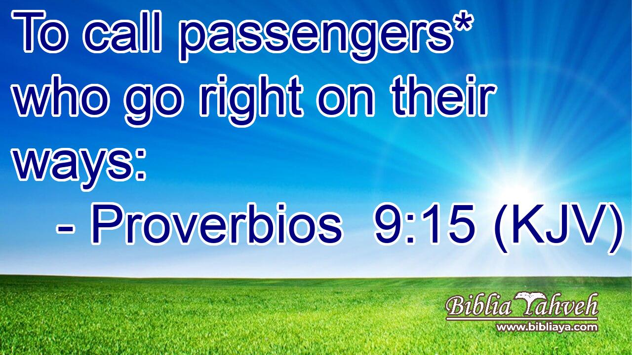 To call passengers* who go right on their ways: