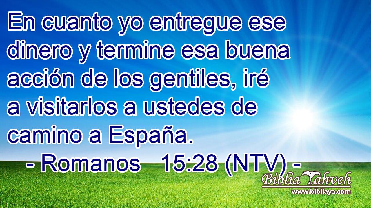 En cuanto yo entregue ese dinero y termine esa buena acción de los gentiles, iré a visitarlos a ustedes de camino a España.