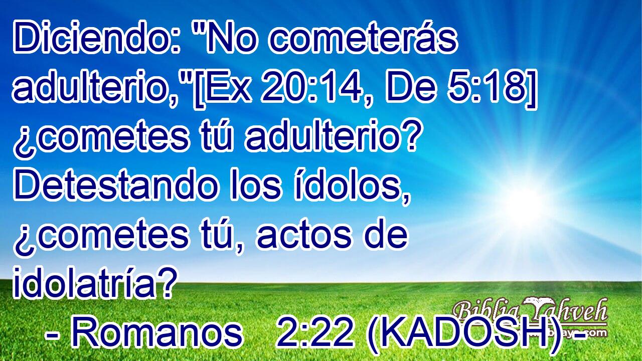  Diciendo: 
