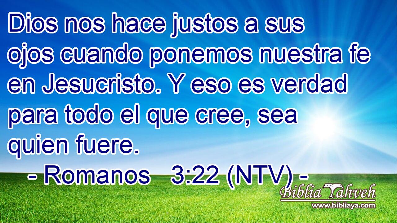 Dios nos hace justos a sus ojos cuando ponemos nuestra fe en Jesucristo. Y eso es verdad para todo el que cree, sea quien fuere.