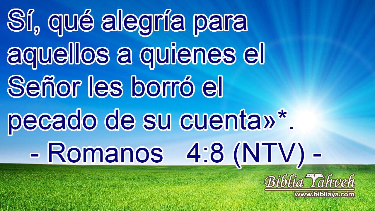Sí, qué alegría para aquellos a quienes el Señor les borró el pecado de su cuenta»*.