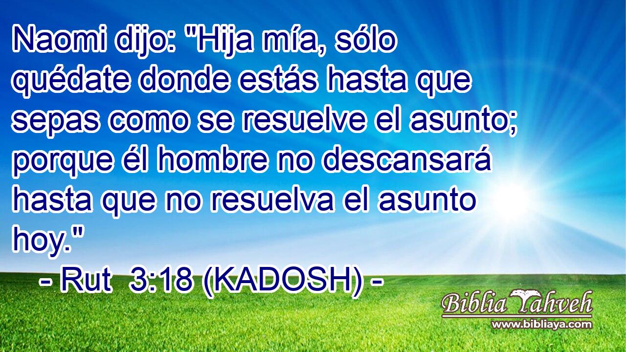 Naomi dijo: 