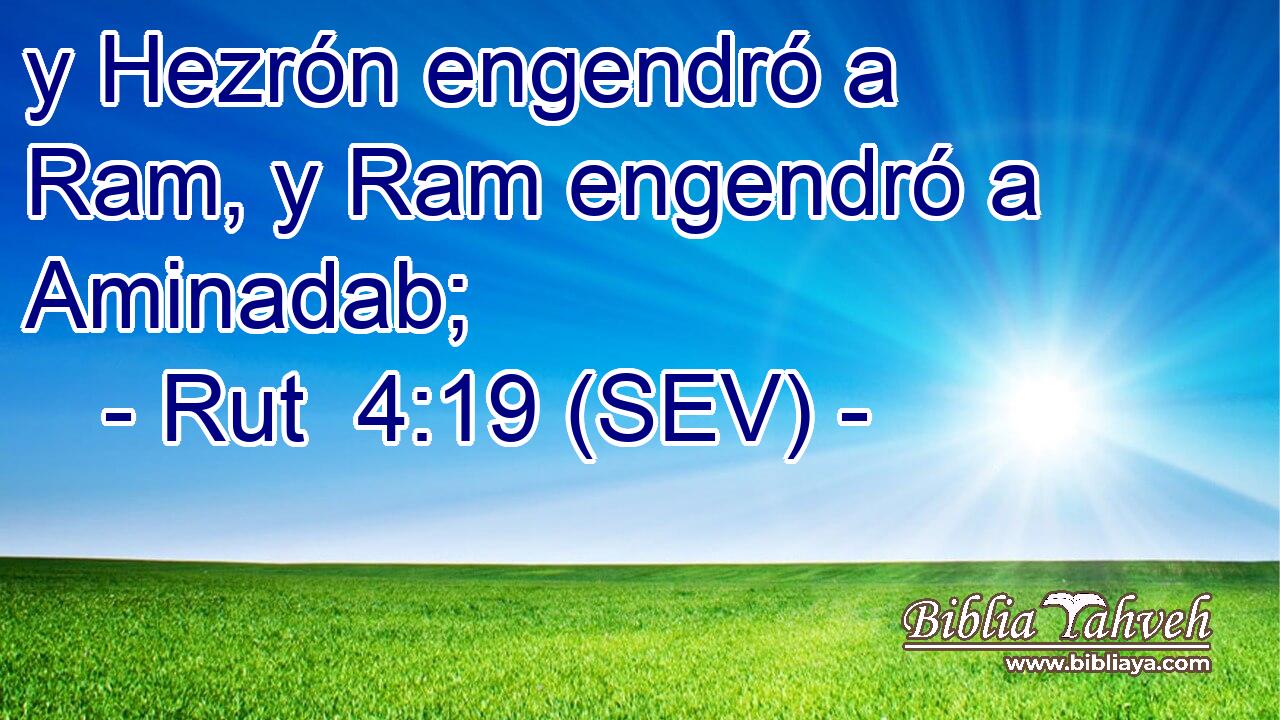 y Hezrón engendró a Ram, y Ram engendró a Aminadab;