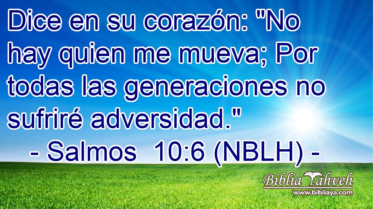  Dice en su corazón: 
