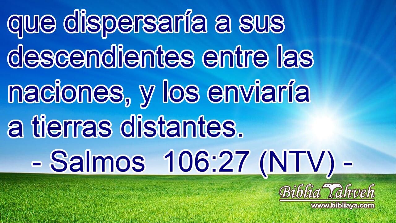 que dispersaría a sus descendientes entre las naciones, y los enviaría a tierras distantes.