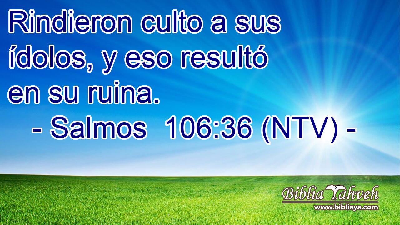 Rindieron culto a sus ídolos, y eso resultó en su ruina.