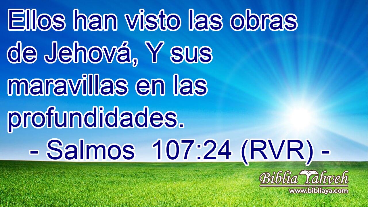 Ellos han visto las obras de Jehová, Y sus maravillas en las profundidades.