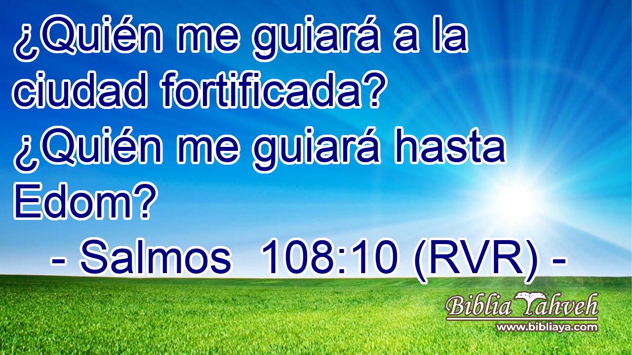 ¿Quién me guiará a la ciudad fortificada? ¿Quién me guiará hasta Edom?