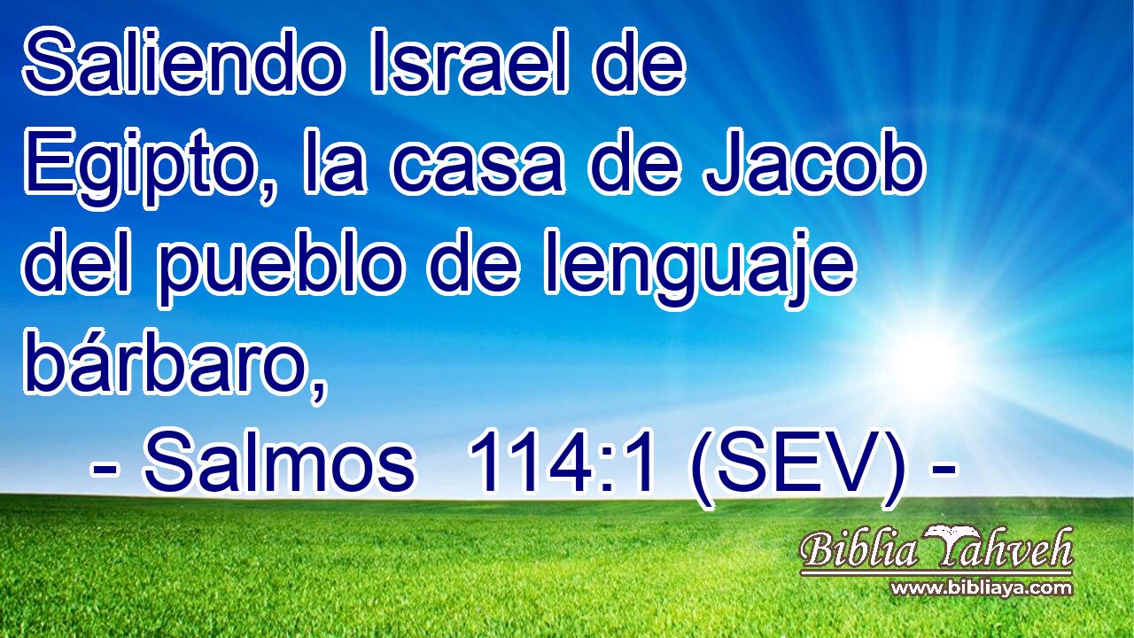 Saliendo Israel de Egipto, la casa de Jacob del pueblo de lenguaje bárbaro,