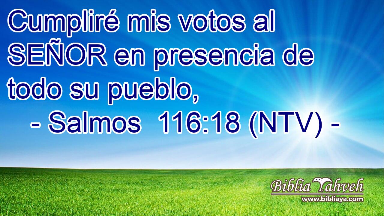 Cumpliré mis votos al SEÑOR en presencia de todo su pueblo,