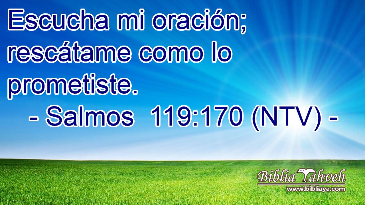 Escucha mi oración; rescátame como lo prometiste.