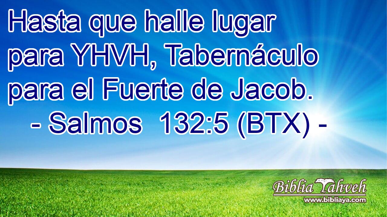 Hasta que halle lugar para YHVH, Tabernáculo para el Fuerte de Jacob.