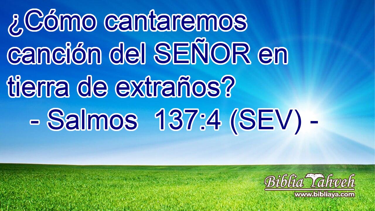 ¿Cómo cantaremos canción del SEÑOR en tierra de extraños?