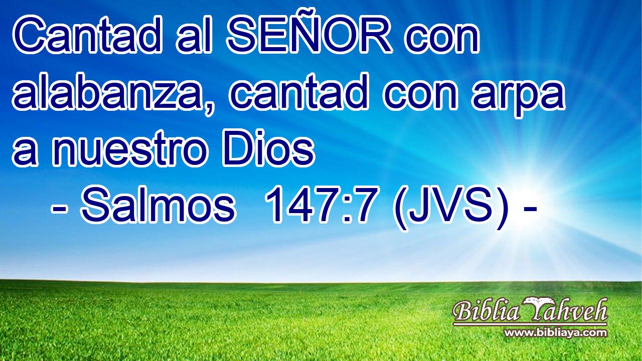 Cantad al SEÑOR con alabanza, cantad con arpa a nuestro Dios
