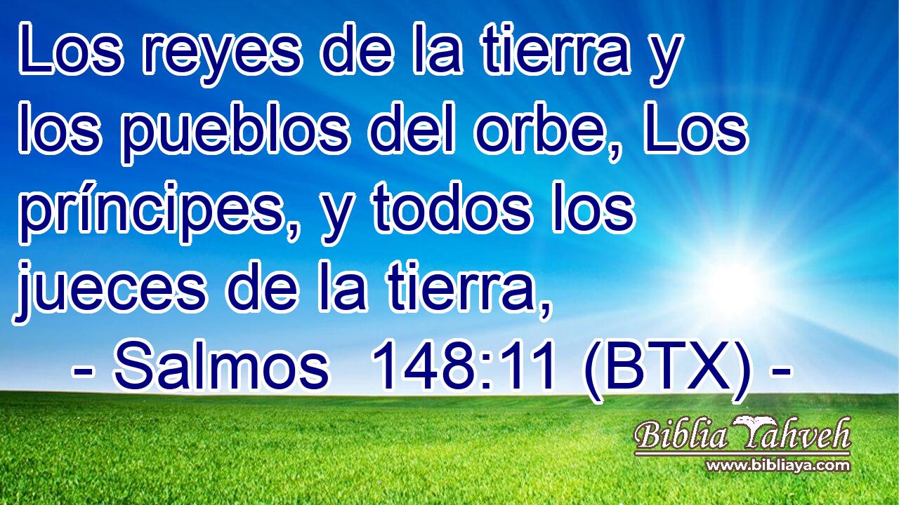 Los reyes de la tierra y los pueblos del orbe, Los príncipes, y todos los jueces de la tierra,