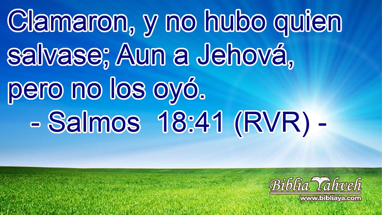 Clamaron, y no hubo quien salvase; Aun a Jehová, pero no los oyó.