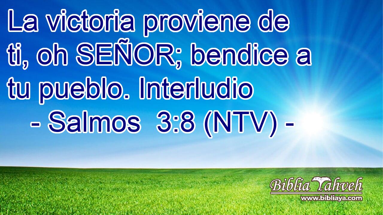 La victoria proviene de ti, oh SEÑOR; bendice a tu pueblo. Interludio