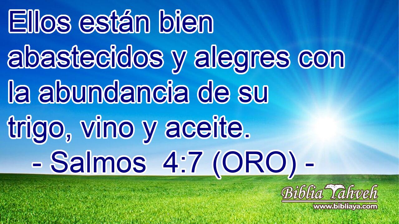  Ellos están bien abastecidos y alegres con la abundancia de su trigo, vino y aceite. 