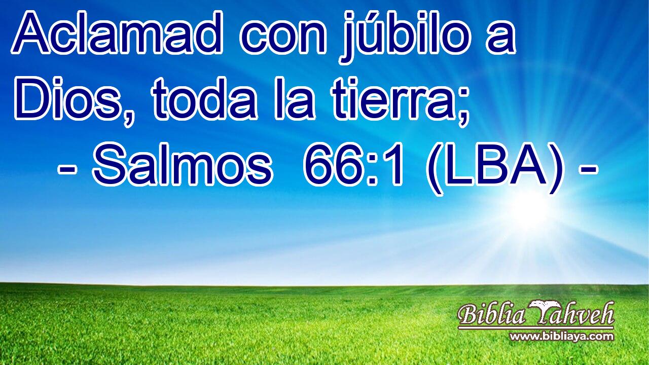 Aclamad con júbilo a Dios, toda la tierra;