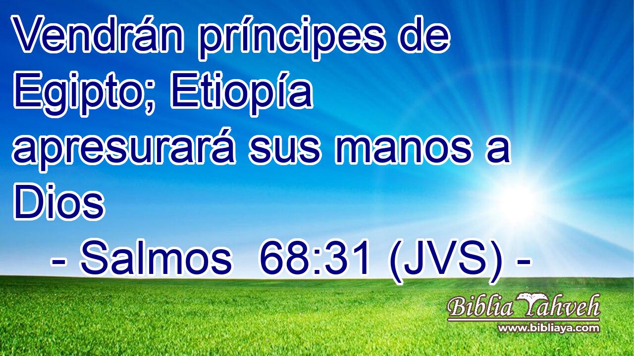 Vendrán príncipes de Egipto; Etiopía apresurará sus manos a Dios