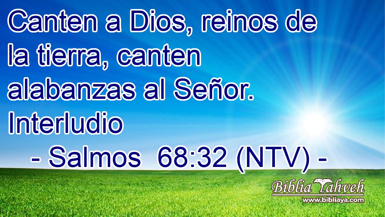 Canten a Dios, reinos de la tierra, canten alabanzas al Señor. Interludio