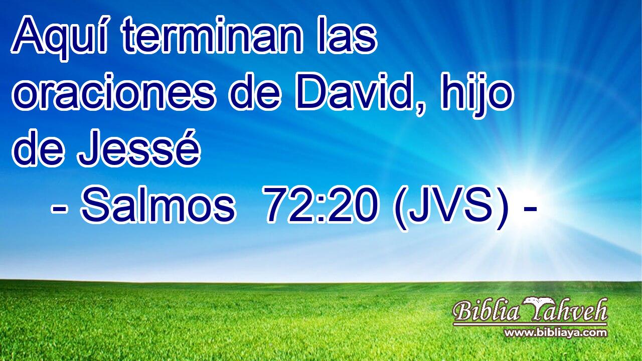 Aquí terminan las oraciones de David, hijo de Jessé