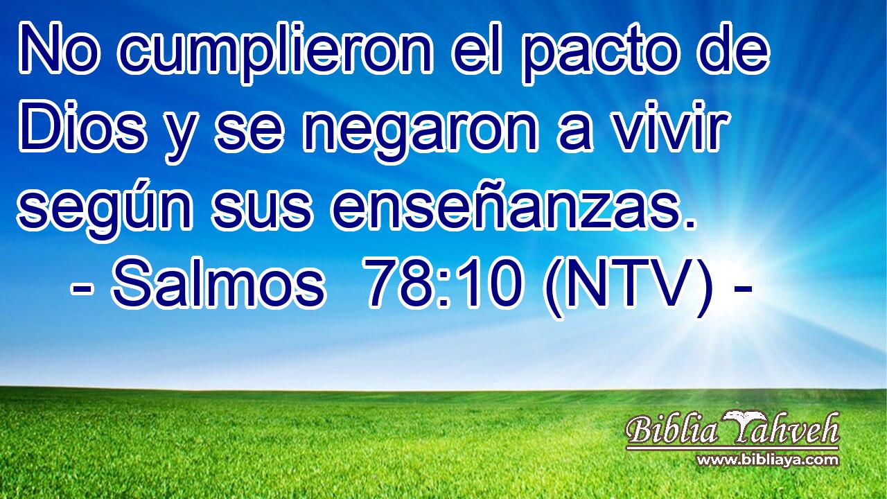 No cumplieron el pacto de Dios y se negaron a vivir según sus enseñanzas.