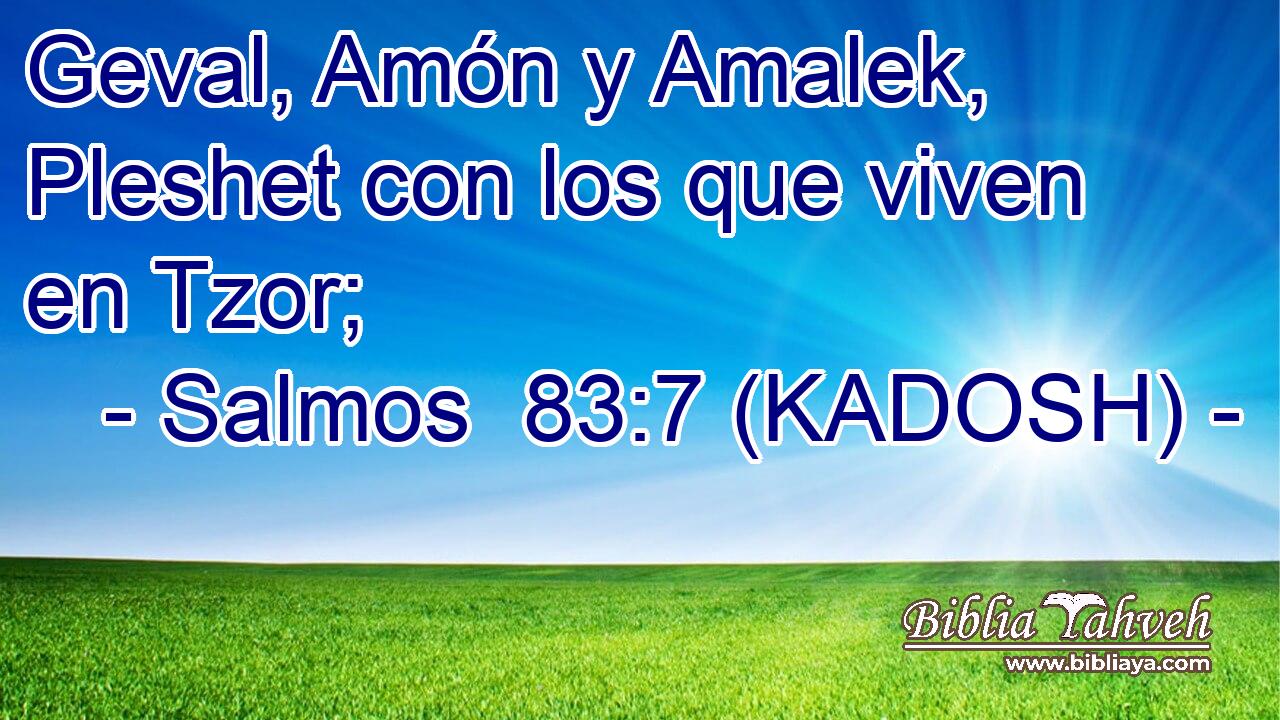  Geval, Amón y Amalek, Pleshet con los que viven en Tzor; 