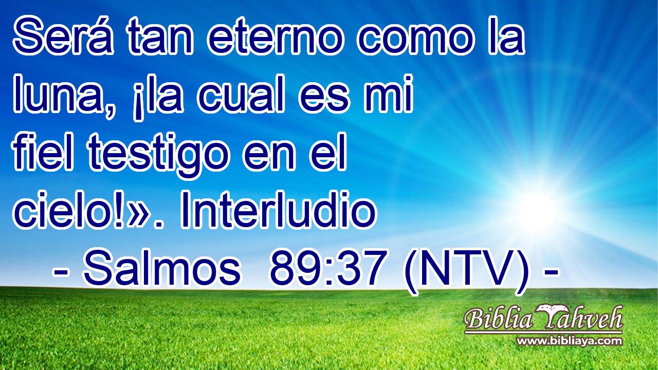 Será tan eterno como la luna, ¡la cual es mi fiel testigo en el cielo!». Interludio