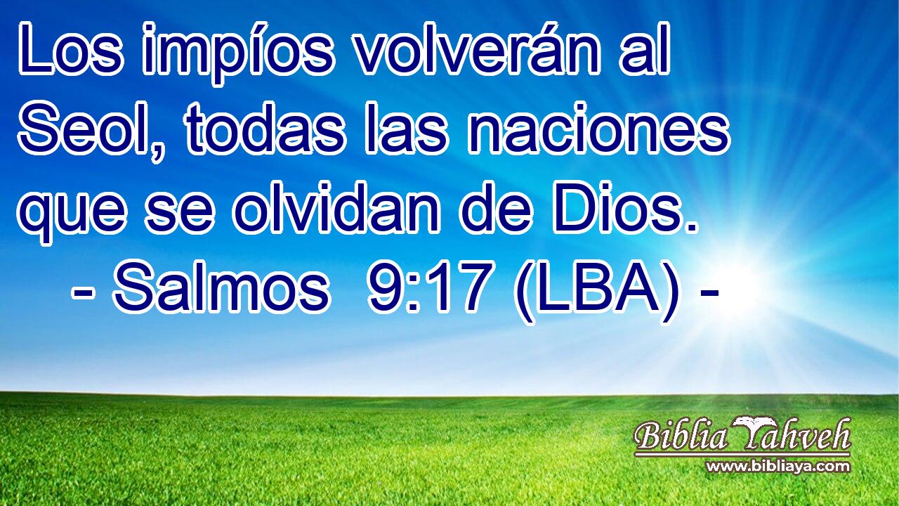 Los impíos volverán al Seol, todas las naciones que se olvidan de Dios.