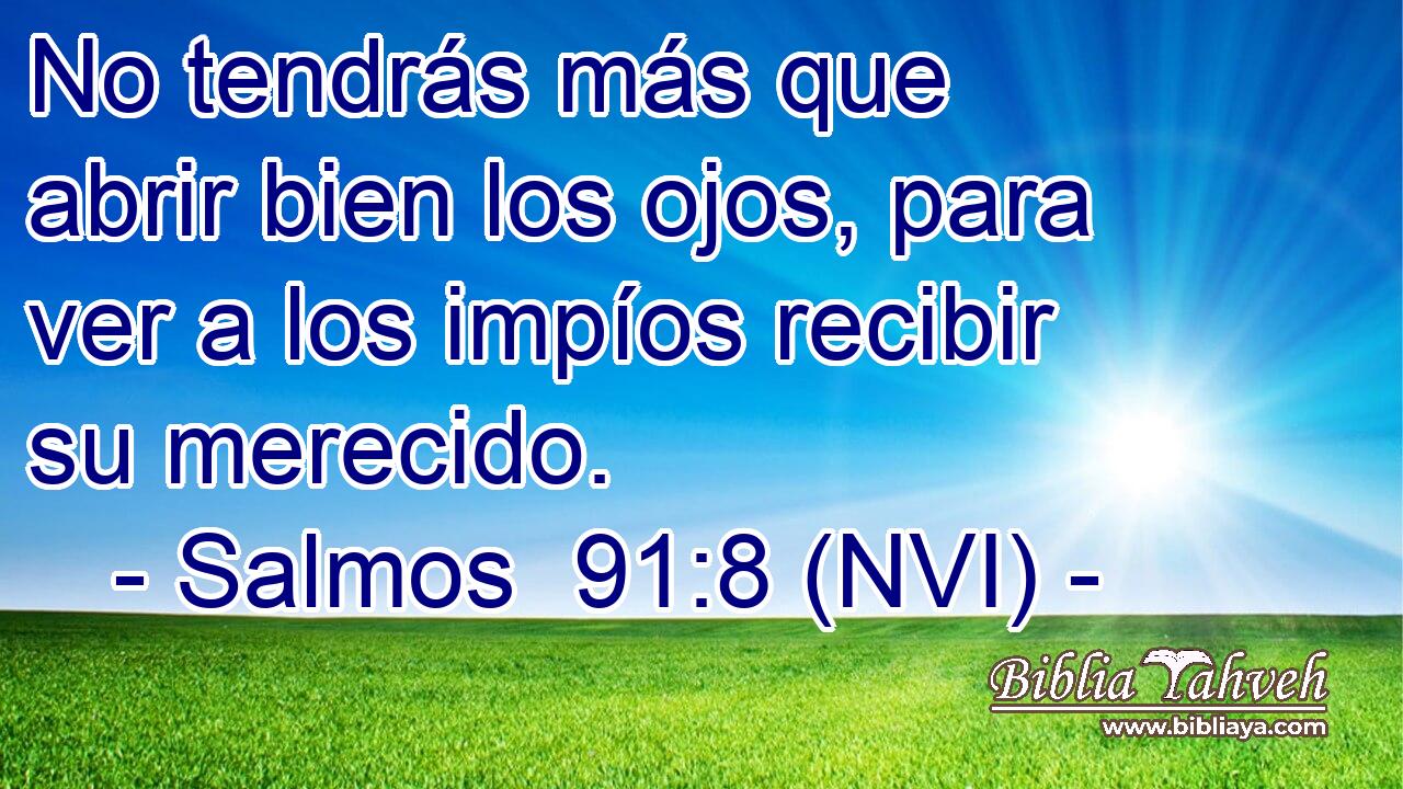 Salmo 91:8 - Bíblia