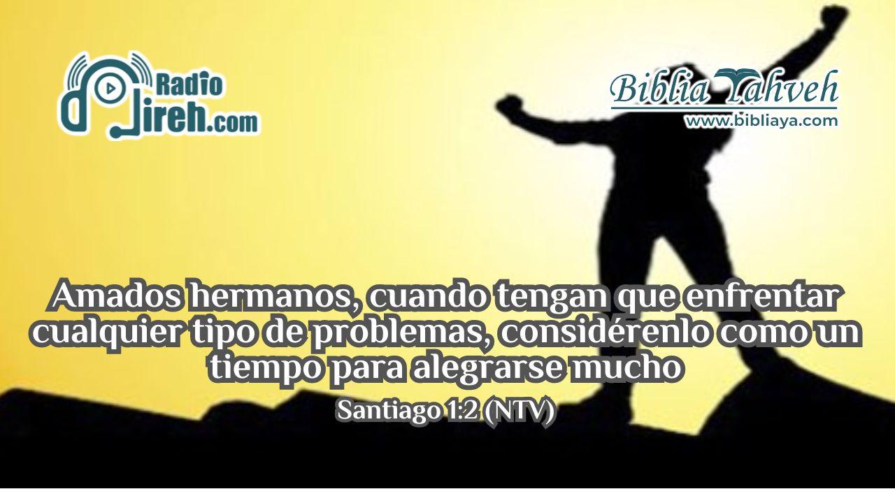 Amados hermanos, cuando tengan que enfrentar problemas, considérenlo como un tiempo para alegrarse mucho