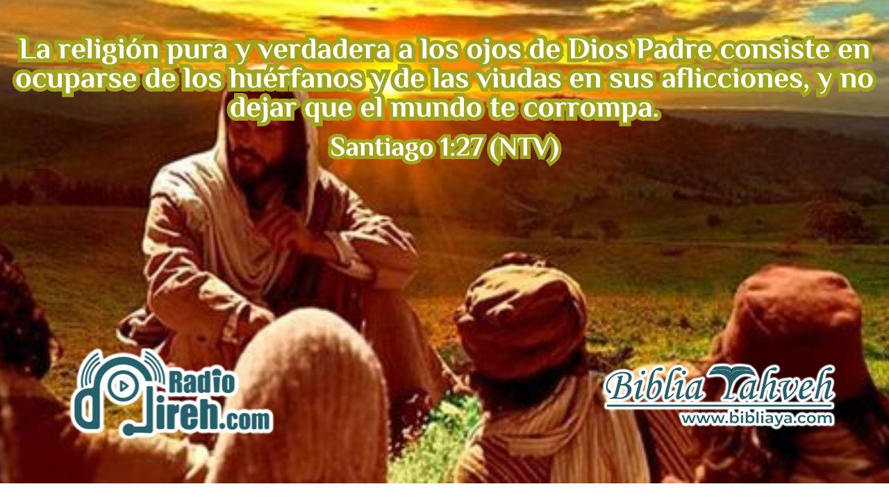 La religión pura y verdadera a los ojos de Dios Padre consiste en ocuparse de los huérfanos y de las viudas en sus aflicciones, y no dejar que el mundo te corrompa.