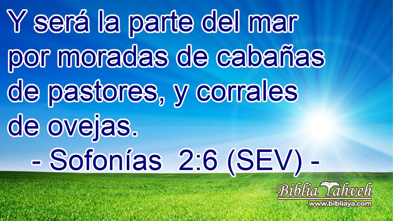 Y será la parte del mar por moradas de cabañas de pastores, y corrales de ovejas.