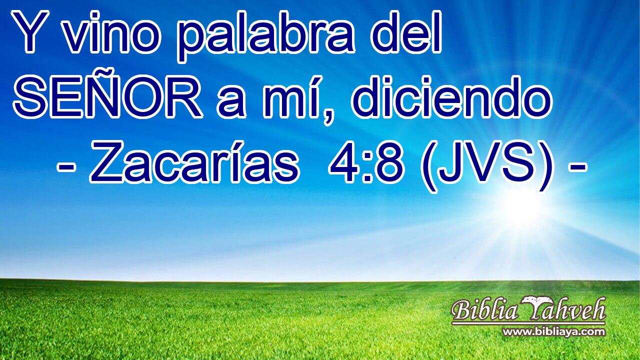 Y vino palabra del SEÑOR a mí, diciendo