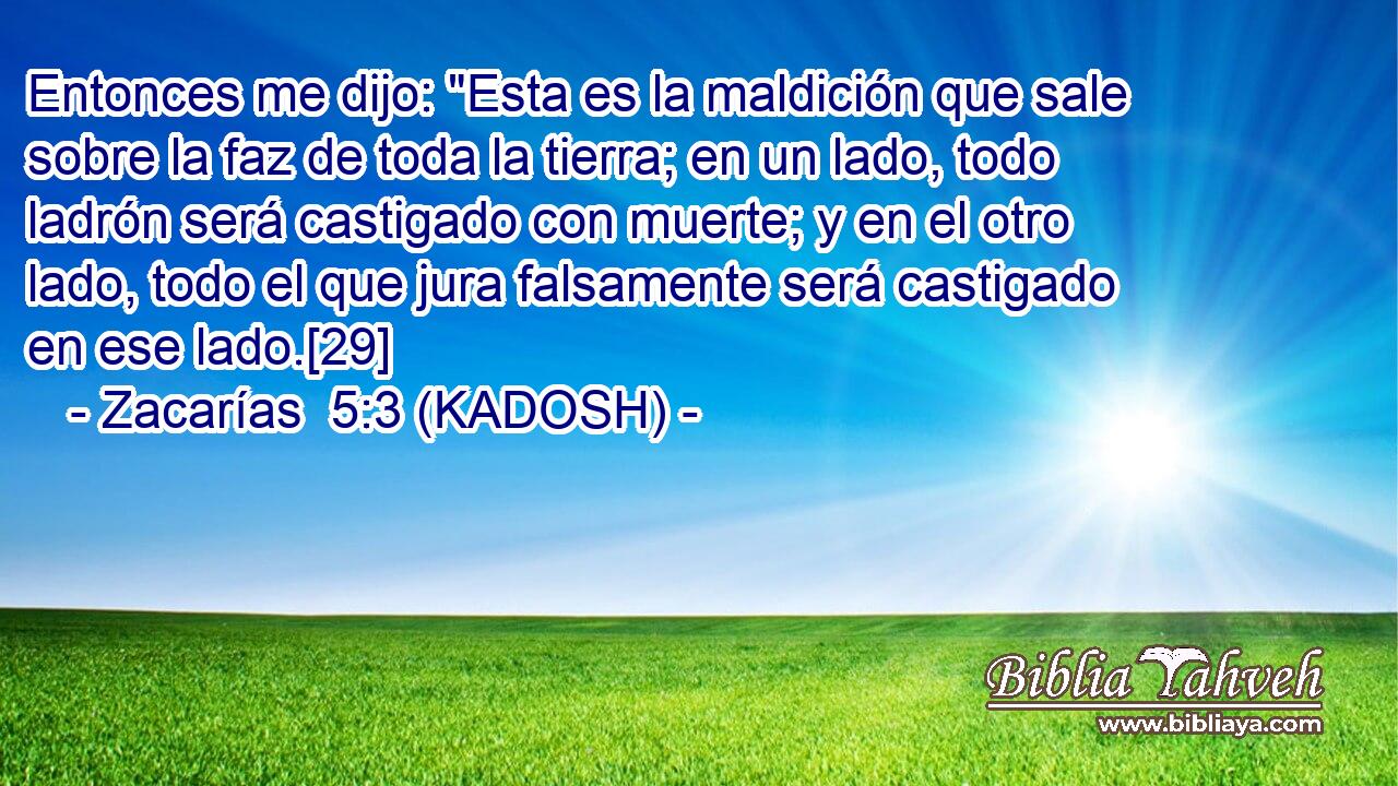  Entonces me dijo: 