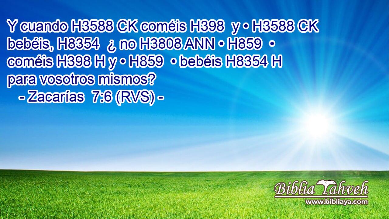 Y cuando H3588 CK coméis H398  y • H3588 CK bebéis, H8354  ¿ no H3808 ANN • H859  • coméis H398 H y • H859  • bebéis H8354 H para vosotros mismos? 