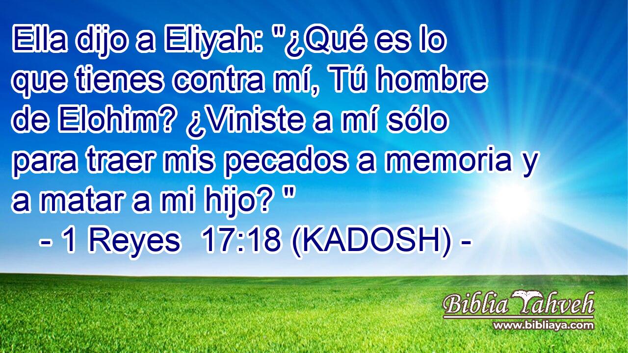  Ella dijo a Eliyah: 