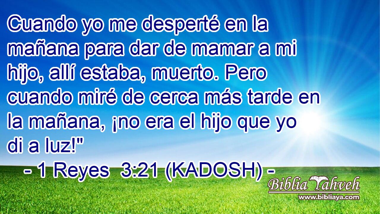  Cuando yo me desperté en la mañana para dar de mamar a mi hijo, allí estaba, muerto. Pero cuando miré de cerca más tarde en la mañana, ¡no era el hijo que yo di a luz!