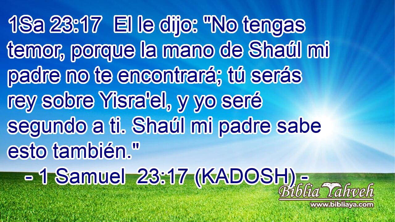  El le dijo: 