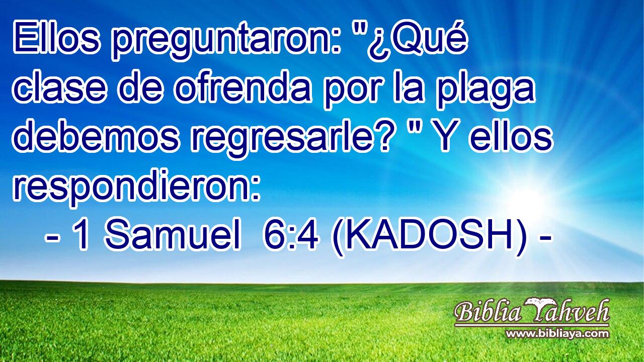  Ellos preguntaron: 