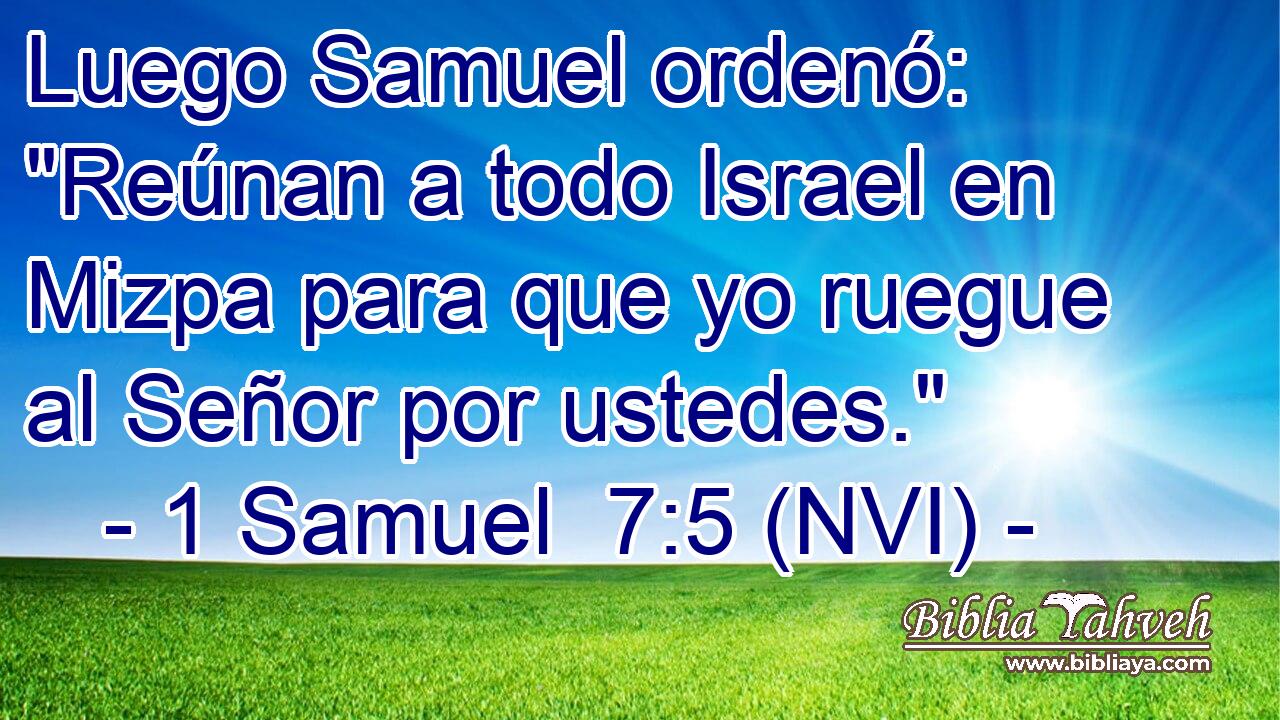  Luego Samuel ordenó: 