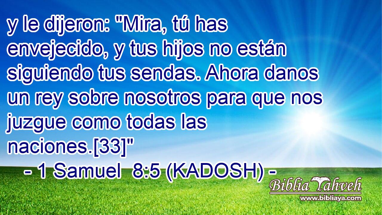  y le dijeron: 