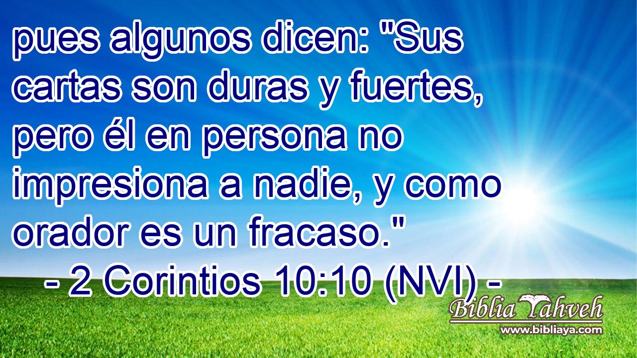  pues algunos dicen: 