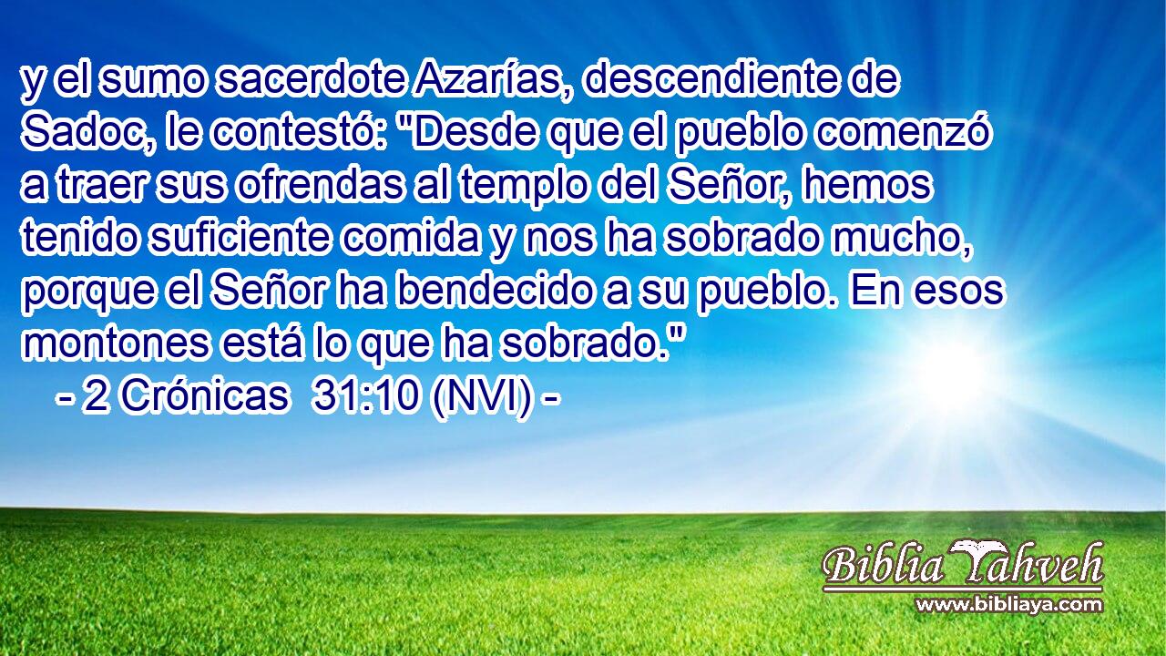  y el sumo sacerdote Azarías, descendiente de Sadoc, le contestó: 