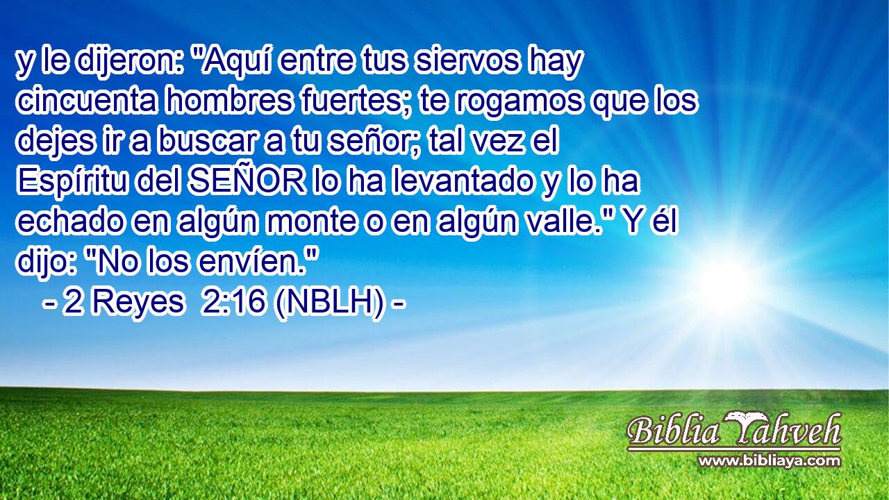  y le dijeron: 