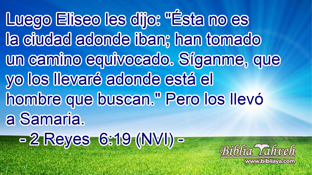 Luego Eliseo les dijo: 