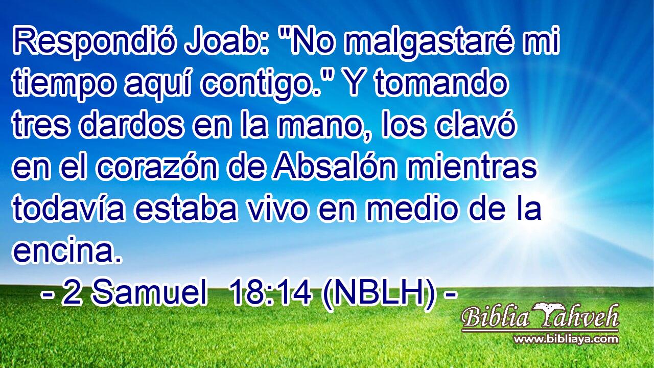  Respondió Joab: 