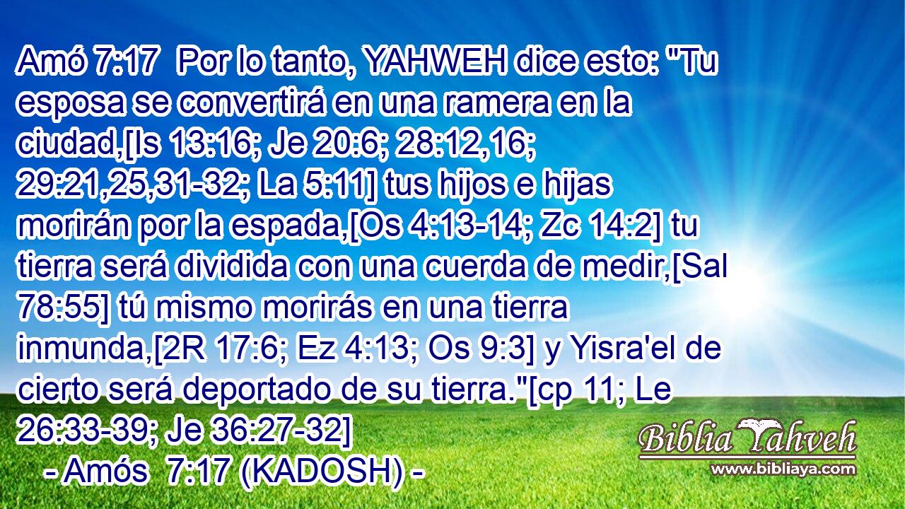  Por lo tanto, YAHWEH dice esto: 