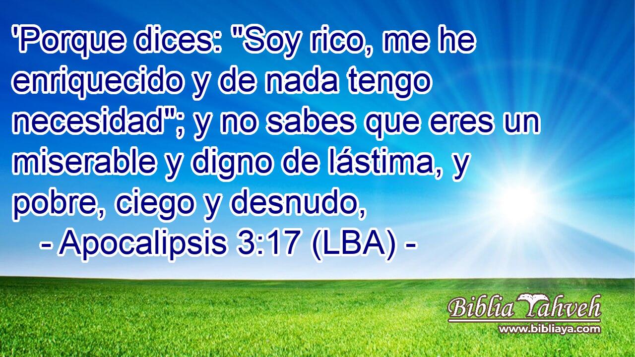 'Porque dices: 